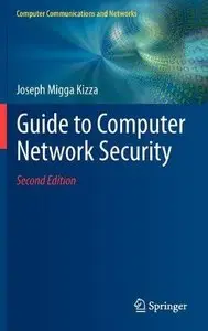 Guide to Computer Network Security, 2nd edition (Computer Communications and Networks) (Repost)
