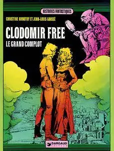 Clodomir Free - Le grand complot