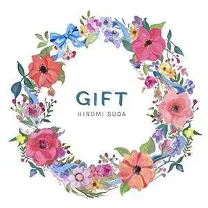 Hiromi Suda - Gift (2018) [Official Digital Download]