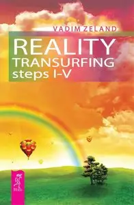 Reality transurfing. Steps I-V (repost)