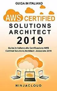 Guida alla Certificazione AWS Solutions Architect 2019