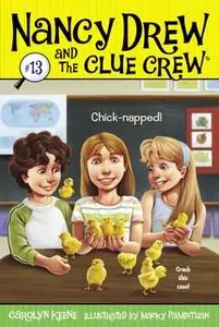 «Chick-napped!» by Carolyn Keene