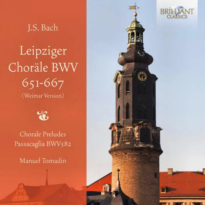 Manuel Tomadin - Bach: Leipziger Chorale Bwv 621-667 (2013)