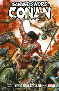 Savage Sword of Conan - Tome 1 - Le Culte de Koga Thun