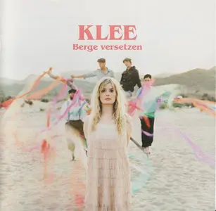 Klee - Berge Versetzen (2008)