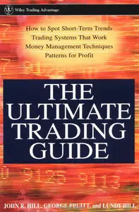 The Ultimate Trading Guide (Repost)