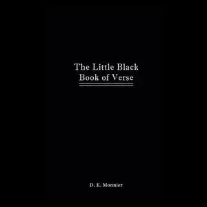 «The Little Black Book of Verse» by D.E. Monnier