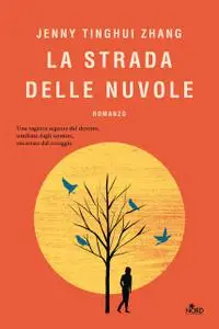 Jenny Tinghui Zhang - La strada delle nuvole