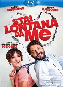 Stai Lontana da Me (2013)
