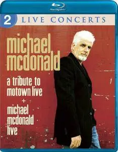 Michael McDonald - A Tribute to Motown Live (2011) [Blu-ray]