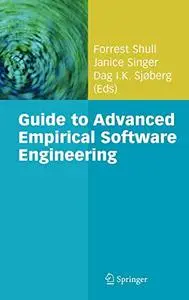 Guide to Advanced Empirical Software Engineering (Repost)