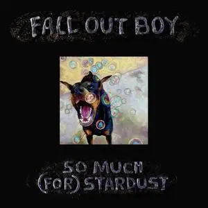 Fall Out Boy - So Much (For) Stardust (2023) [Official Digital Download]