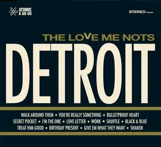 The Love Me Nots - Detroit