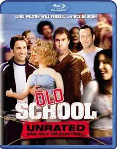 Old School (2003) [w/Commentary] [Unrated]