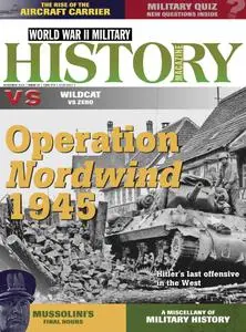 World War II Military History Magazine - Issue 17 - November 2014