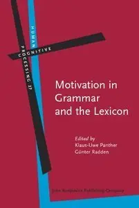 Motivation in Grammar and the Lexicon (repost)