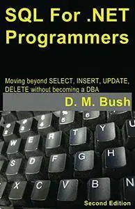 SQL For .NET Programmers