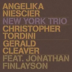 Angelika Niescier - New York Trio (2019)