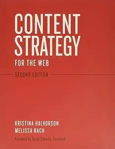 Content Strategy for the Web, 2nd Edition (Repost)