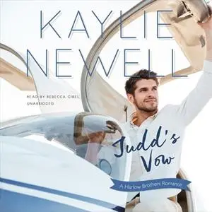 «Judd's Vow: A Harlow Brothers Romance» by Kaylie Newell