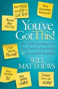 «You've Got This» by Will Matthews