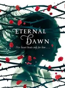 Eternal Dawn (Vampire Queen #3) - Rebecca Maizel