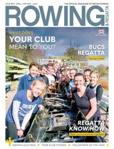 Rowing & Regatta - April/ May 2019