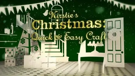 Ch4. - Kirstie's Christmas: Quick And Easy Craft (2020)