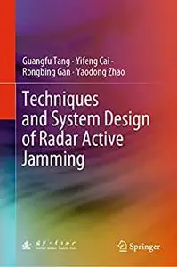 Techniques and System Design of Radar Active Jamming