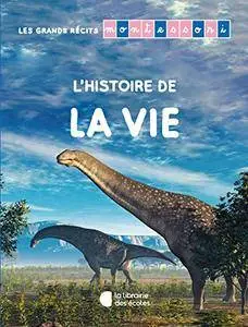 L'histoire de La vie