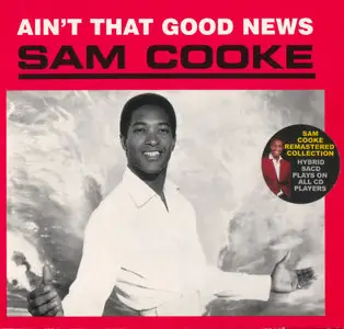 Sam Cooke - Ain't That Good News (1964) [Reissue 2003] PS3 ISO + DSD64 + Hi-Res FLAC