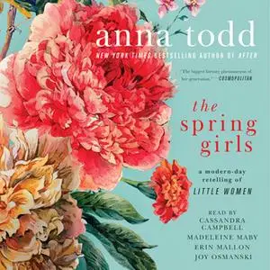 «The Spring Girls» by Anna Todd