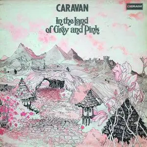 Caravan - In The Land Of Grey And Pink (1971) [Vinyl Rip 16/44 & mp3-320 + DVD]