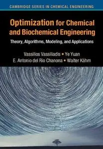 Optimization for Chemical and Biochemical Engineering
