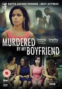 Murdered by My Boyfriend (2014)