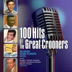 VA - 100 Hits Of The Great Crooners (2020)