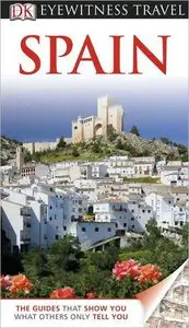 Spain (Eyewitness Travel Guides) (repost)