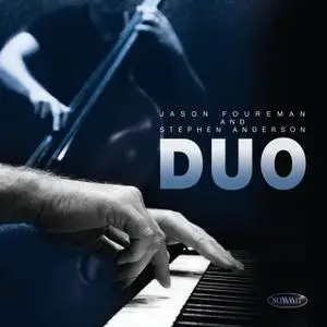 Jason Foureman & Stephen Anderson - Duo (2020)