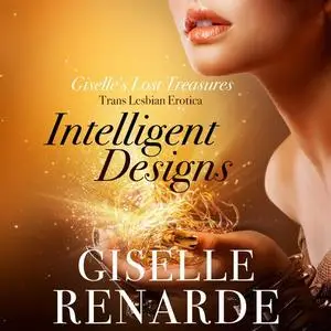 «Intelligent Designs» by Giselle Renarde