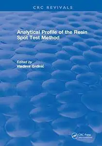 Analytical Profile of the Resin Spot Test Method