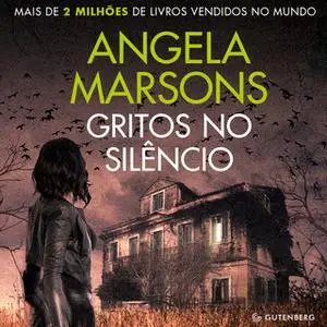 «Gritos no silêncio» by Angela Marsons