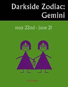 «Darkside Zodiac: Gemini» by Stella Hyde