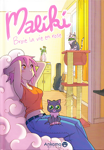 Maliki - Tome 1 - Broie la Vie en Rose