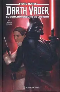 Star Wars. Darth Vader Tomo 01 - El Corazón Oscuro de los Sith