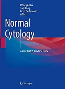 Normal Cytology: An Illustrated, Practical Guide