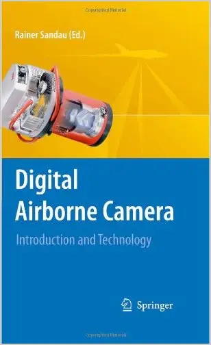 Digital Airborne Camera: Introduction and Technology