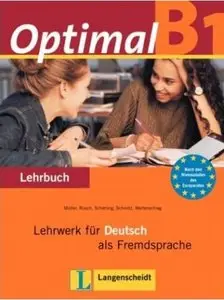 Optimal B1. Lehrbuch: Lehrwerk für Deutsch als Fremdsprache