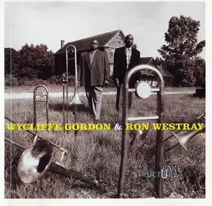 Wycliffe Gordon & Ron Westray - Bone Structure (1996)