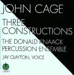 John Cage - Three Constructions