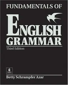 Fundamentals of English Grammar, 3rd Edition (repost)